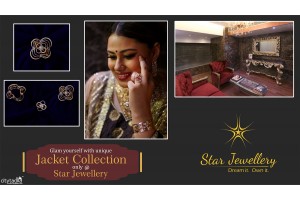 Glam your self with unique Jacket Collection only @ Star Jewellery